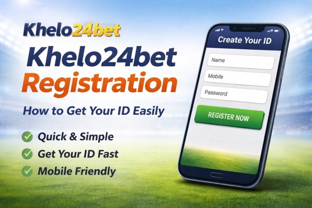 khelo24bet registration