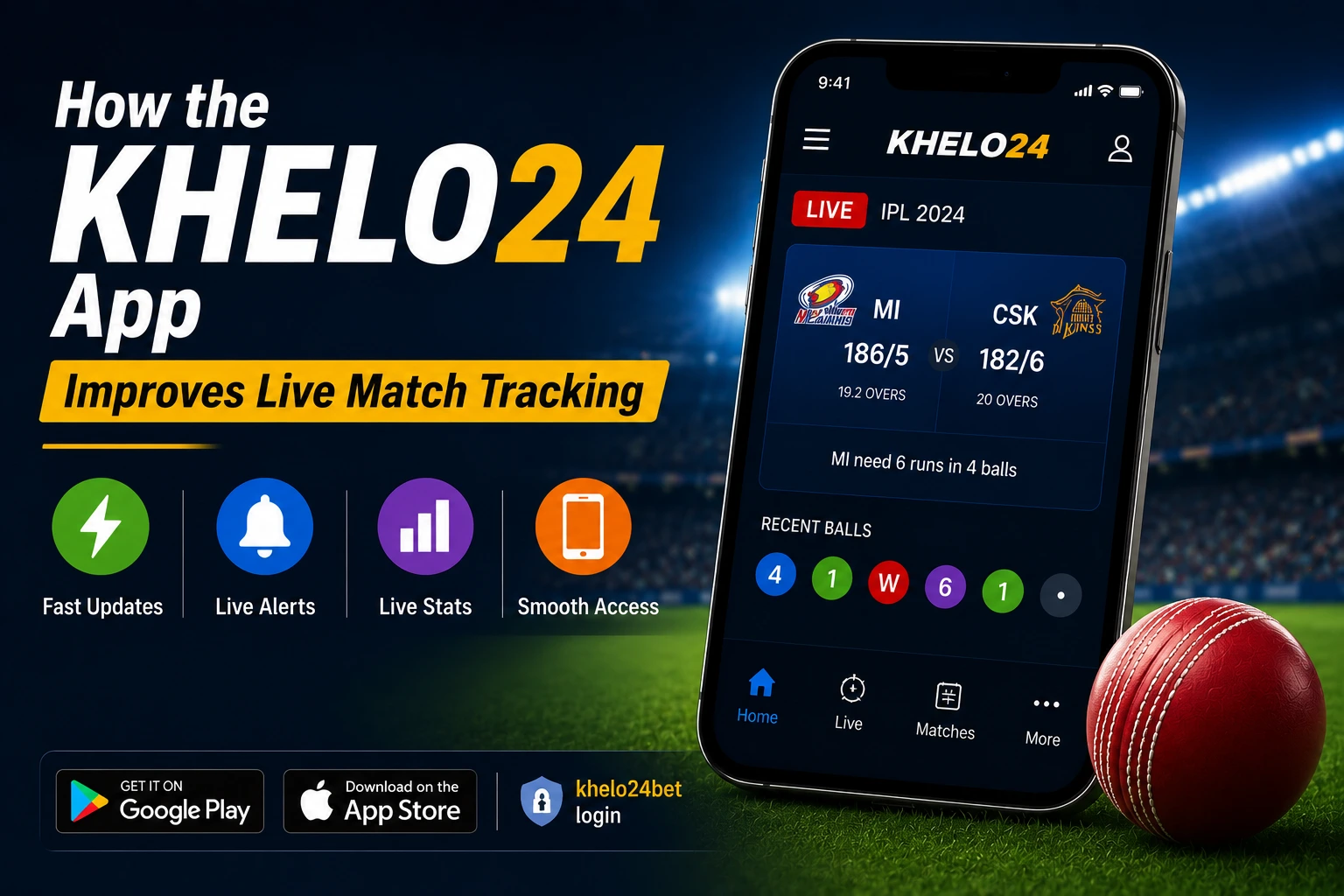 How the Khelo24 App Improves Live Match Tracking