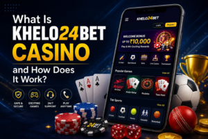 What Is Khelo24Bet Casino and How Does It Work?